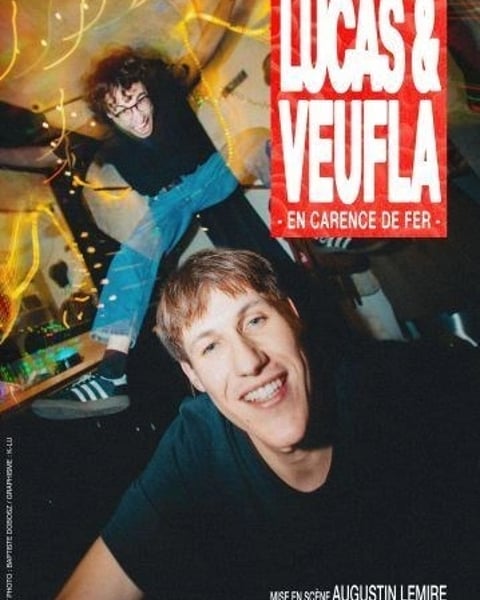 Lucas et Veufla dans En carence de fer et en rodage