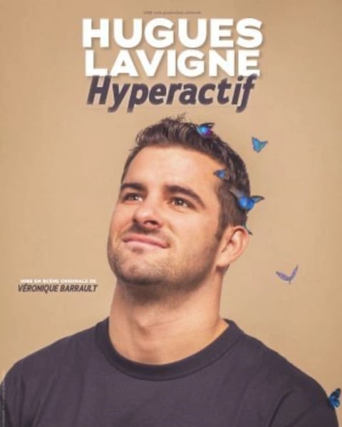 Hugues Lavigne dans Hyperactif