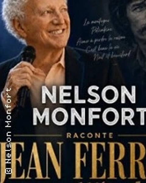 Neslon Monfort chante et raconte Jean Ferrat