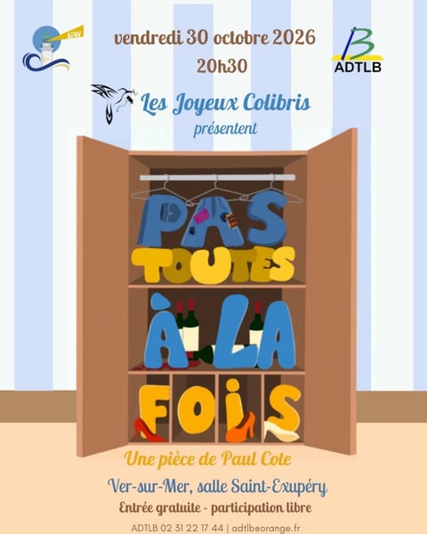 Pas toutes à la fois par la troupe Les Joyeux Colibris