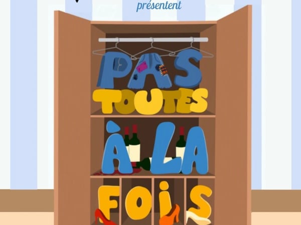 Pas toutes à la fois par la troupe Les Joyeux Colibris