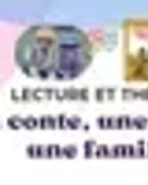 Un conte, une scène, une famille