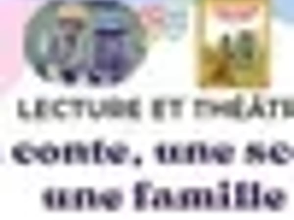 Un conte, une scène, une famille