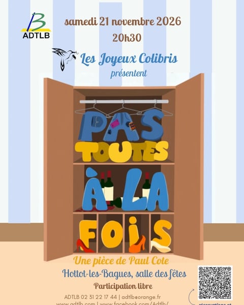 Pas toutes à la fois par la troupe Les Joyeux Colibris