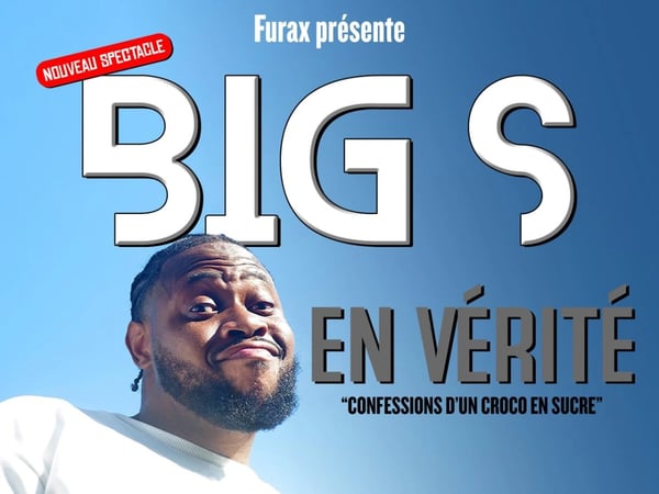 Big S dans En Vérité